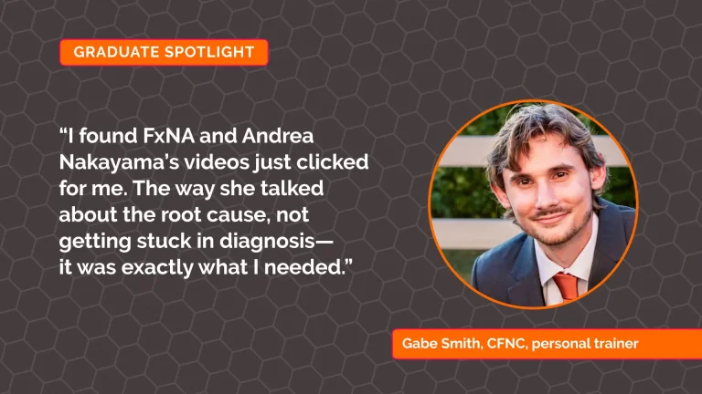 From Fitness & Chronic Illness to Functional Nutrition Counselor: Gabe Smith’s Journey to Root Cause Resolutions